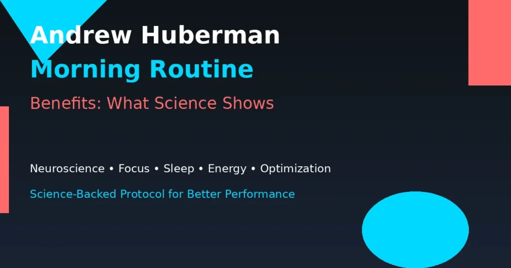 Huberman-Morning-Routine